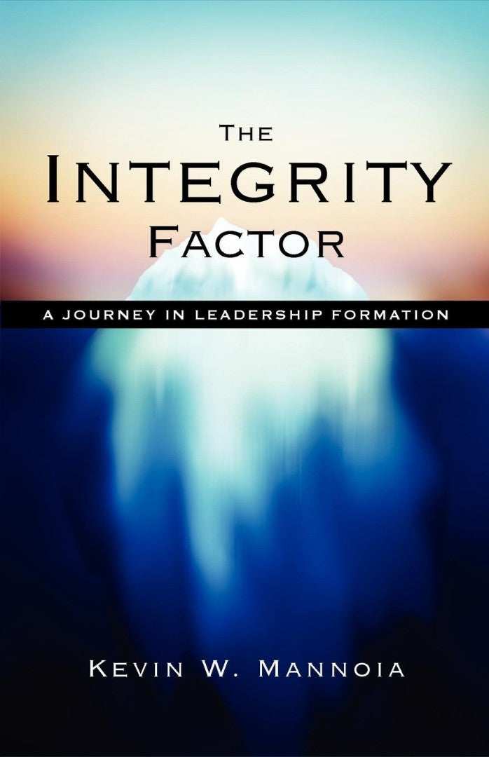 The Integrity Factor - Re-vived