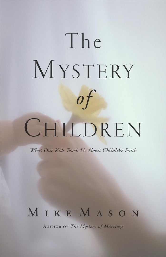 The Mystery of Children - Re-vived