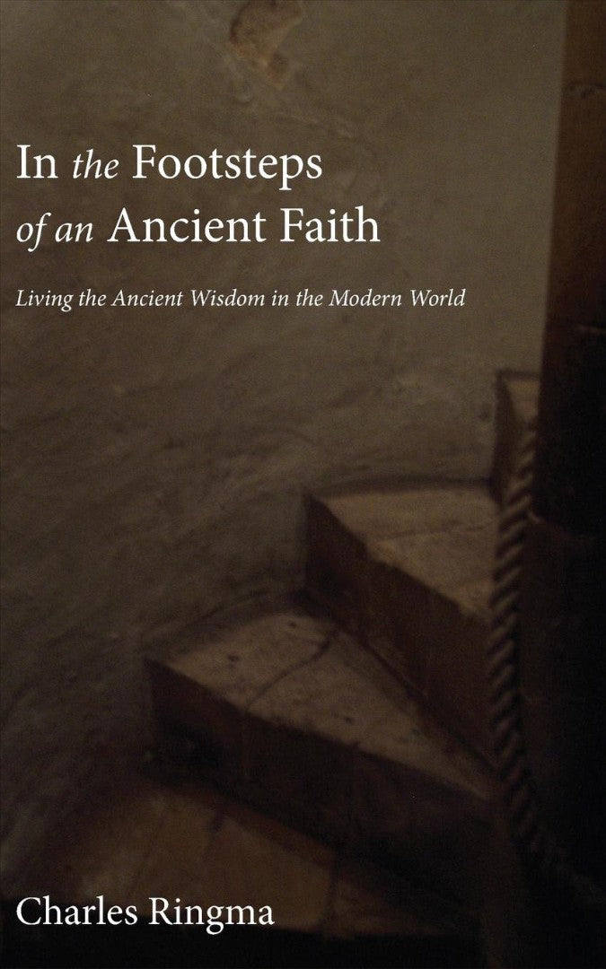 In the Footsteps of an Ancient Faith - Re-vived