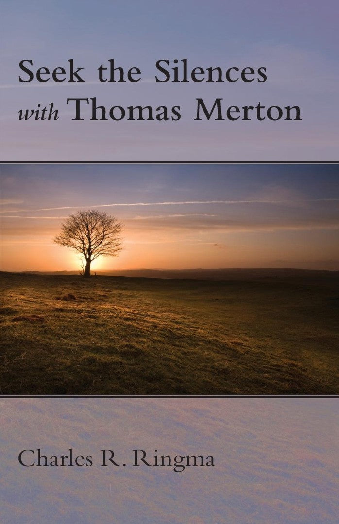 Seek the Silences with Thomas Merton - Re-vived