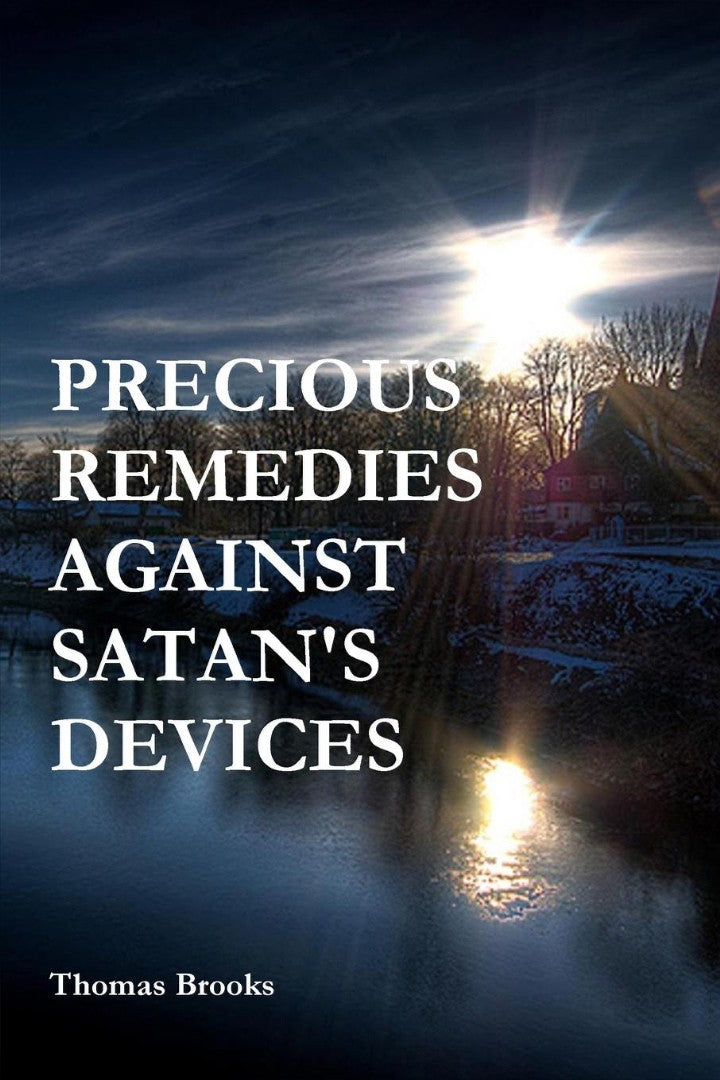 Precious Remedies Against Satan&