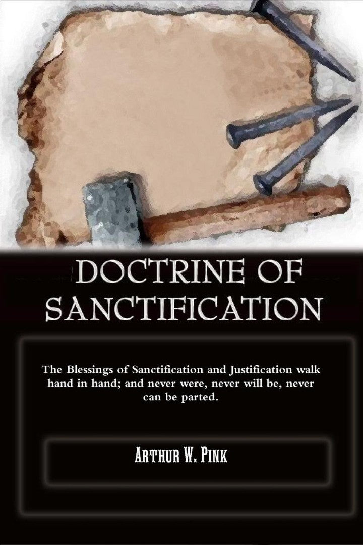 Doctrine Of Sanctification - Re-vived