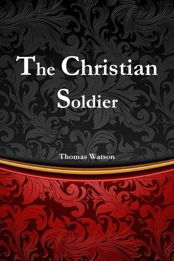 The Christian Soldier