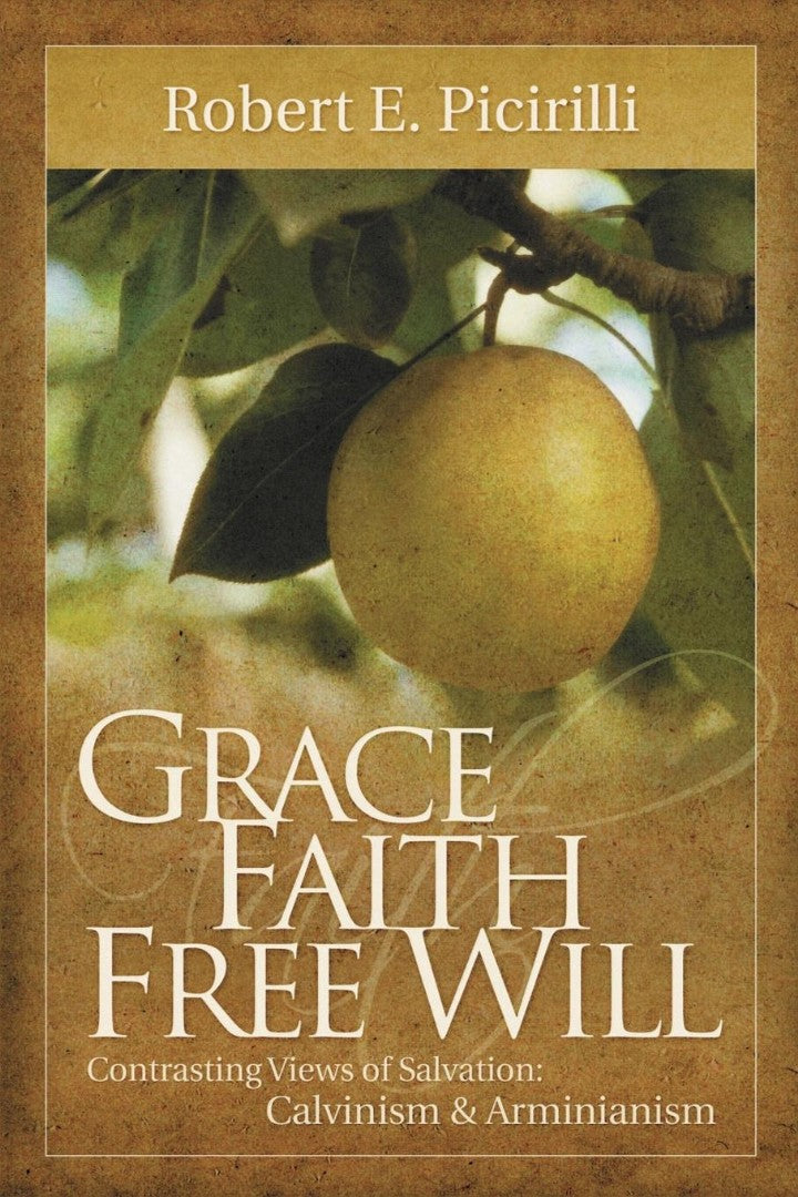 Grace, Faith, Free Will - Re-vived