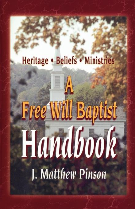 A Free Will Baptist Handbook