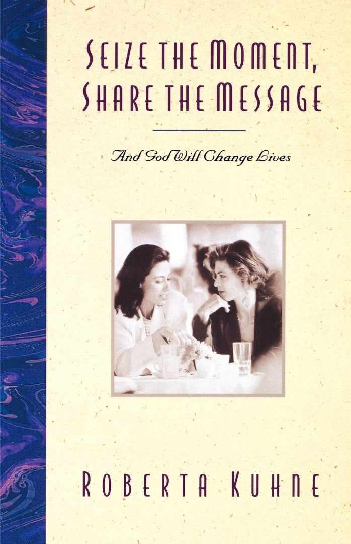 Seize the Moment, Share the Message - Re-vived