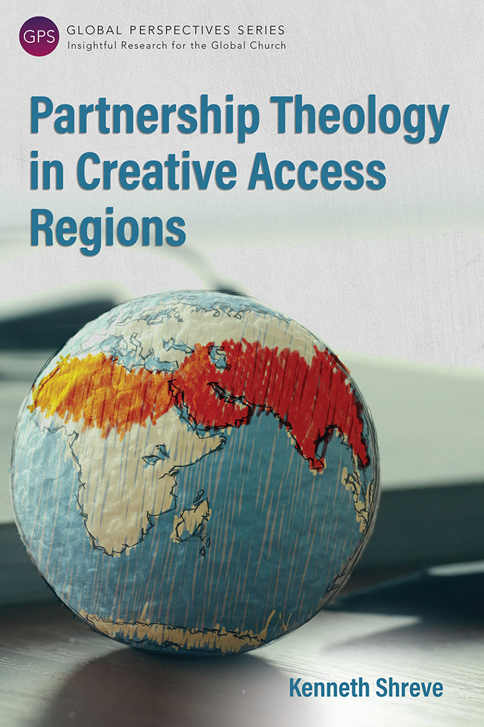 Partnership Theology in Creative Access Regions - Re-vived