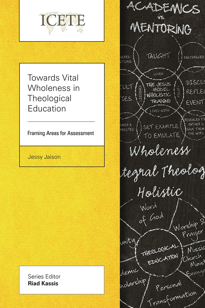Towards Vital Wholeness in Theological Education - Re-vived