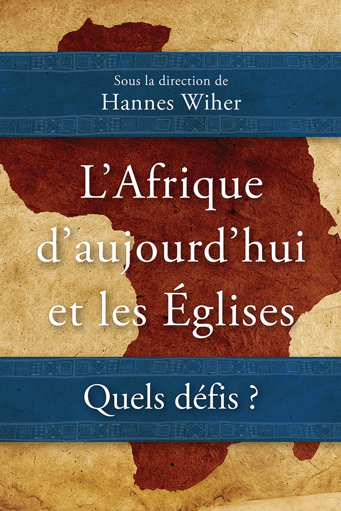 L'Afrique d'aujourd'hui et les Églises - Re-vived