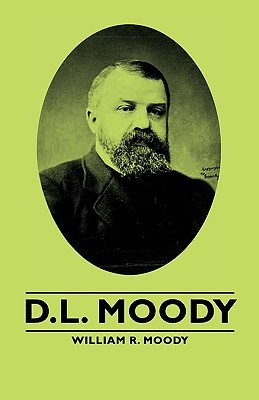 D.L. Moody - Re-vived