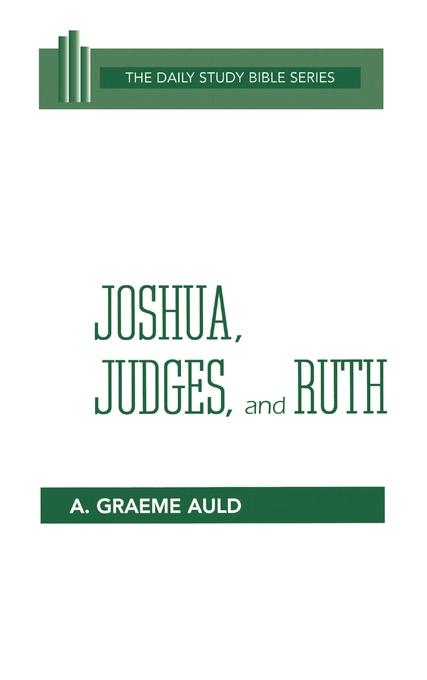 Joshua, Judges, and Ruth - Re-vived