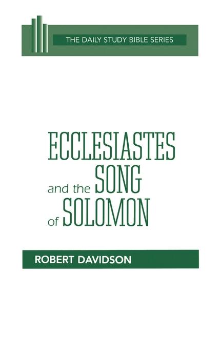Ecclesiastes and the Song of Solomon - Re-vived