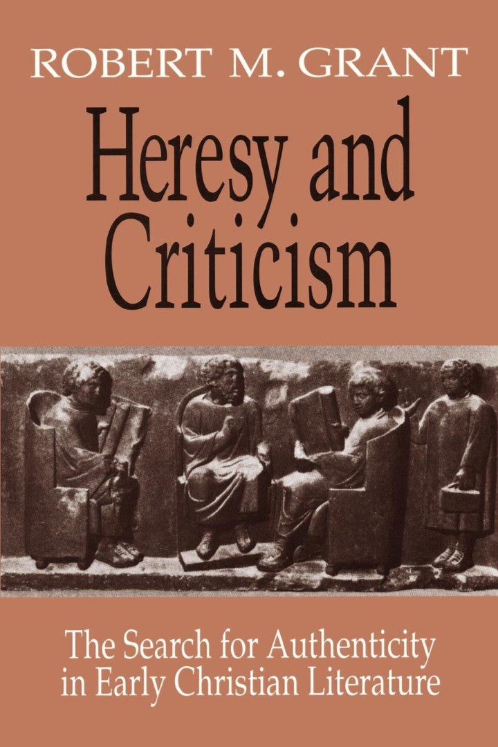 Heresy and Criticism - Re-vived