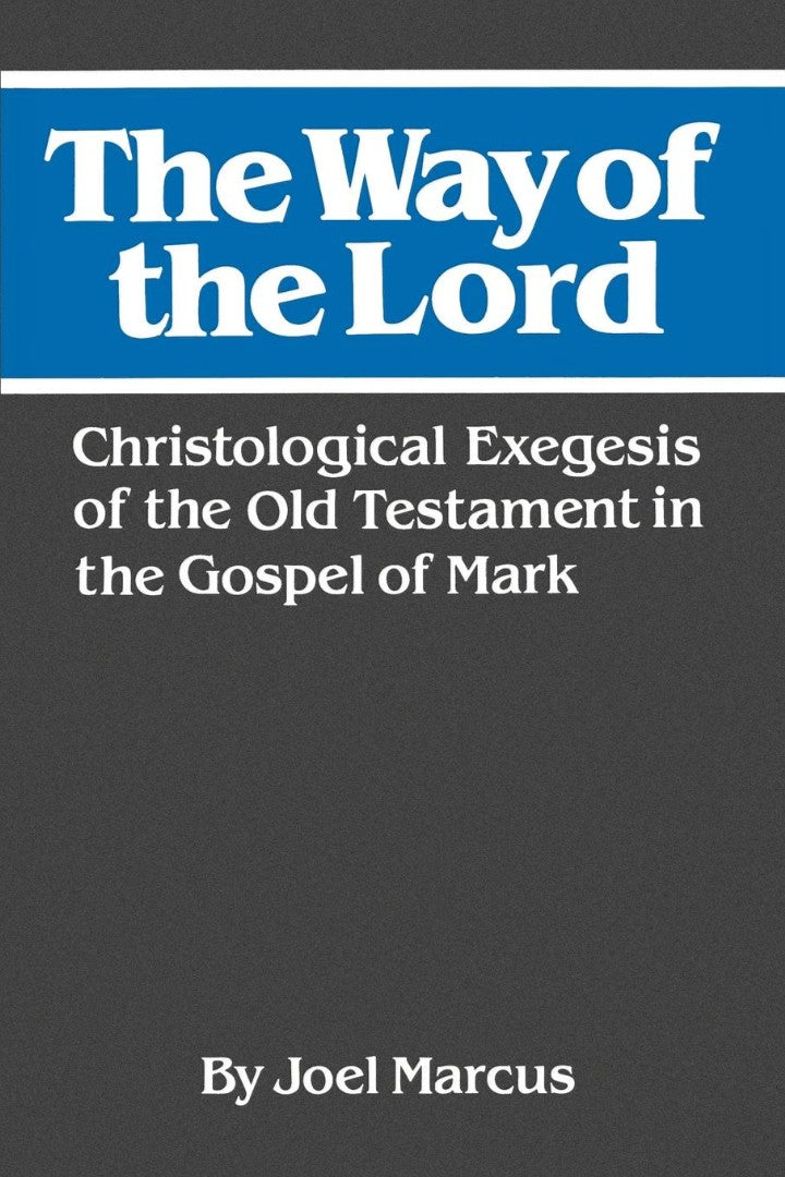 The Way of the Lord - Re-vived