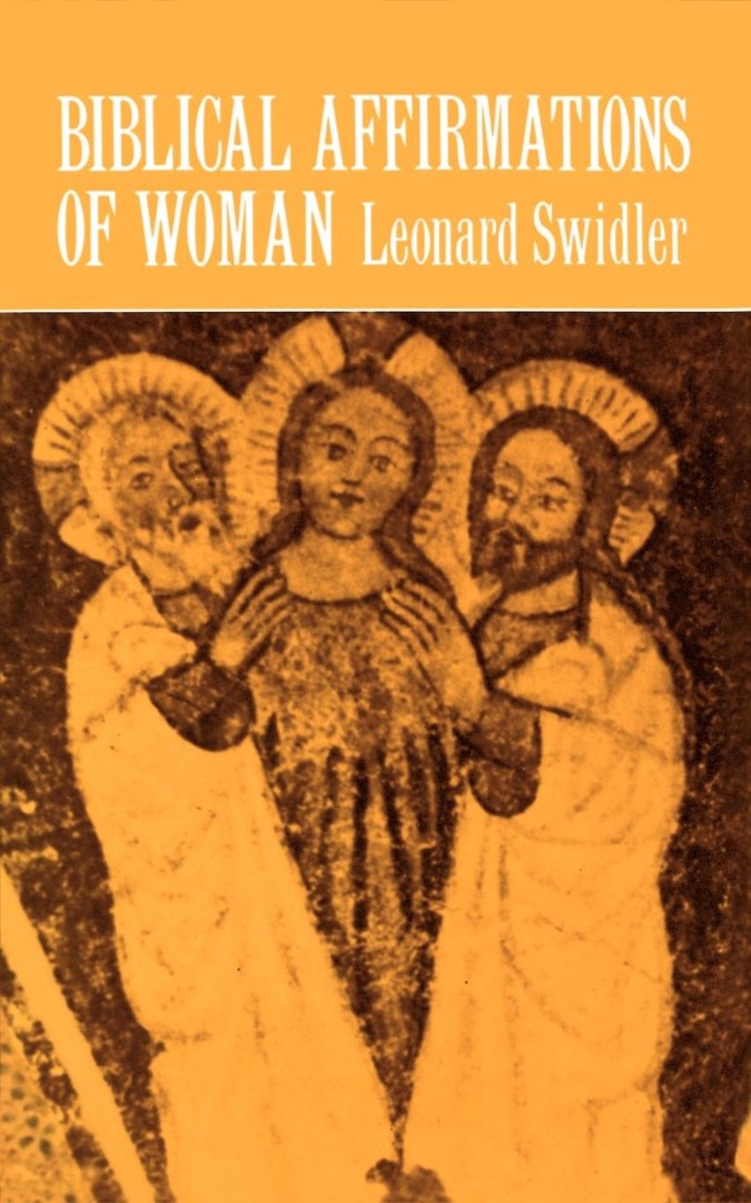 Biblical Affirmations of Woman - Re-vived