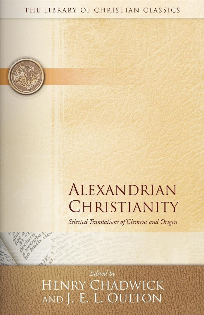 Alexandrian Christianity - Re-vived