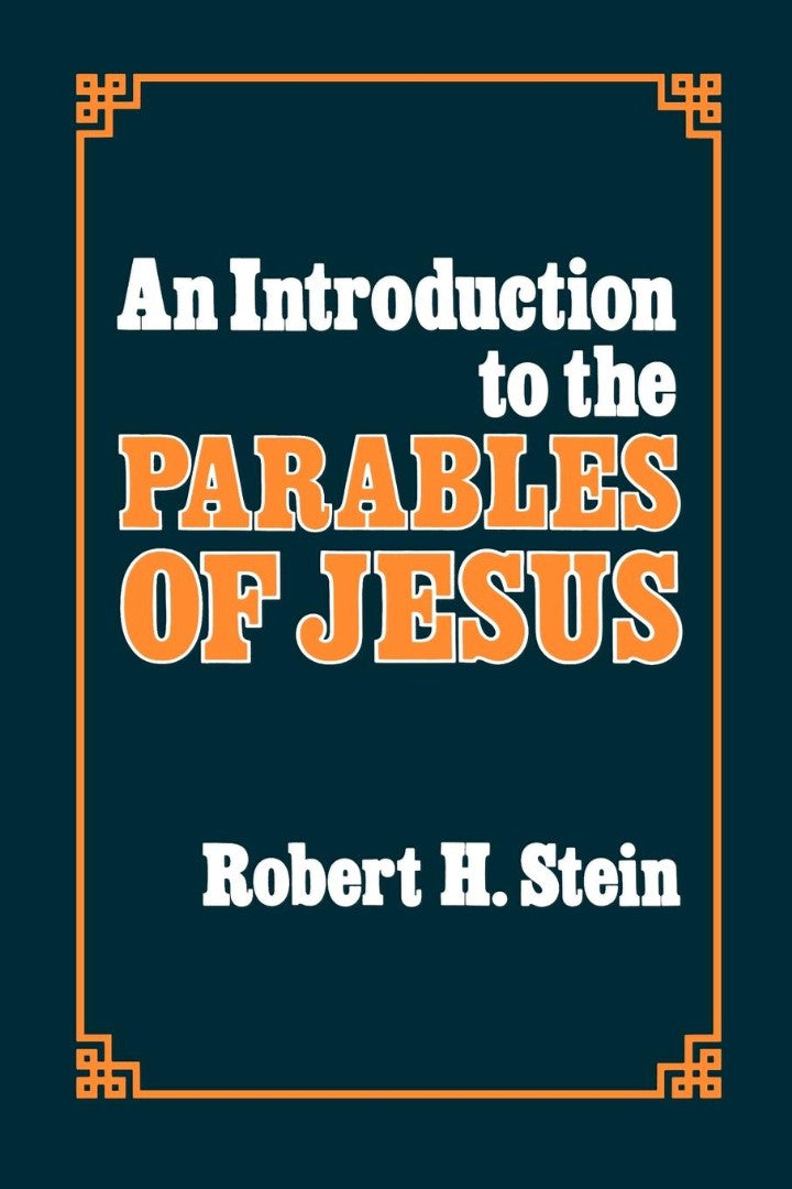 An Introduction to the Parables of Jesus - Re-vived