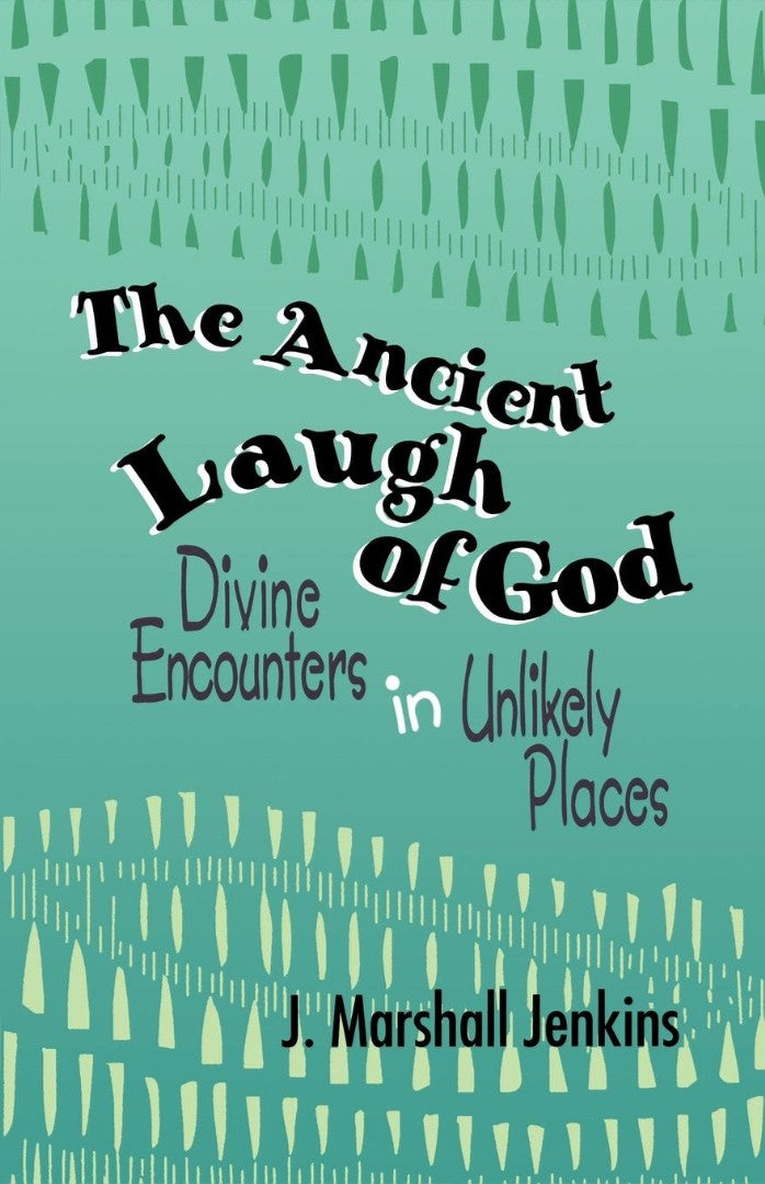 Ancient Laugh of God
