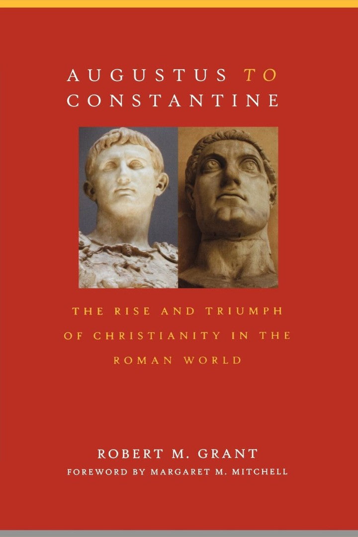 Augustus to Constantine - Re-vived