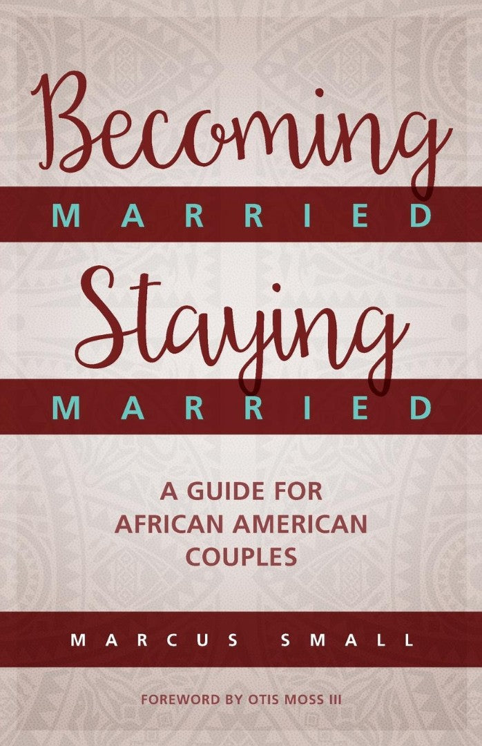 Becoming Married, Staying Married - Re-vived