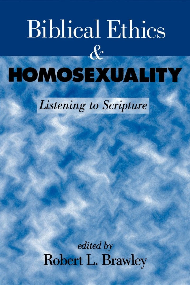 Biblical Ethics and Homosexuality - Re-vived