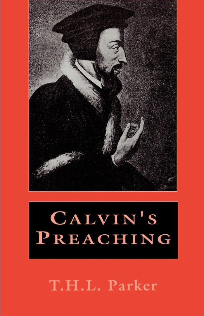 Calvin's Preaching - Re-vived