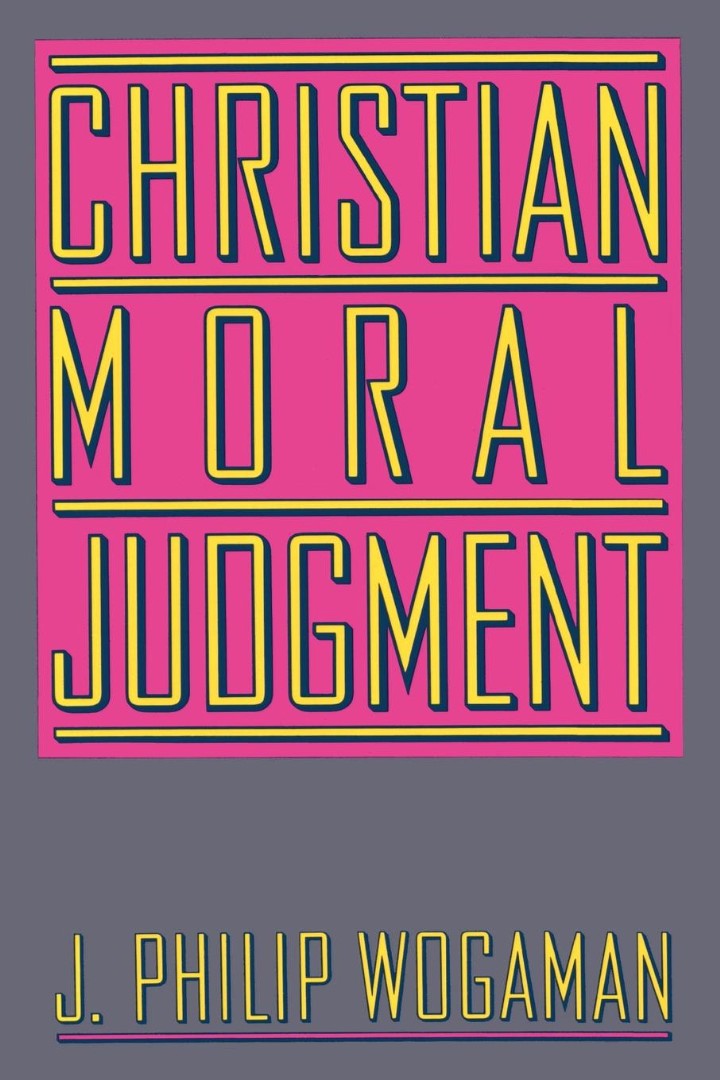 Christian Moral Judgement - Re-vived