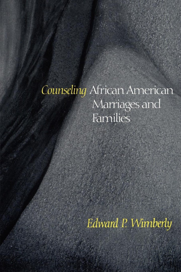 Counseling African-American Marriages and Families - Re-vived