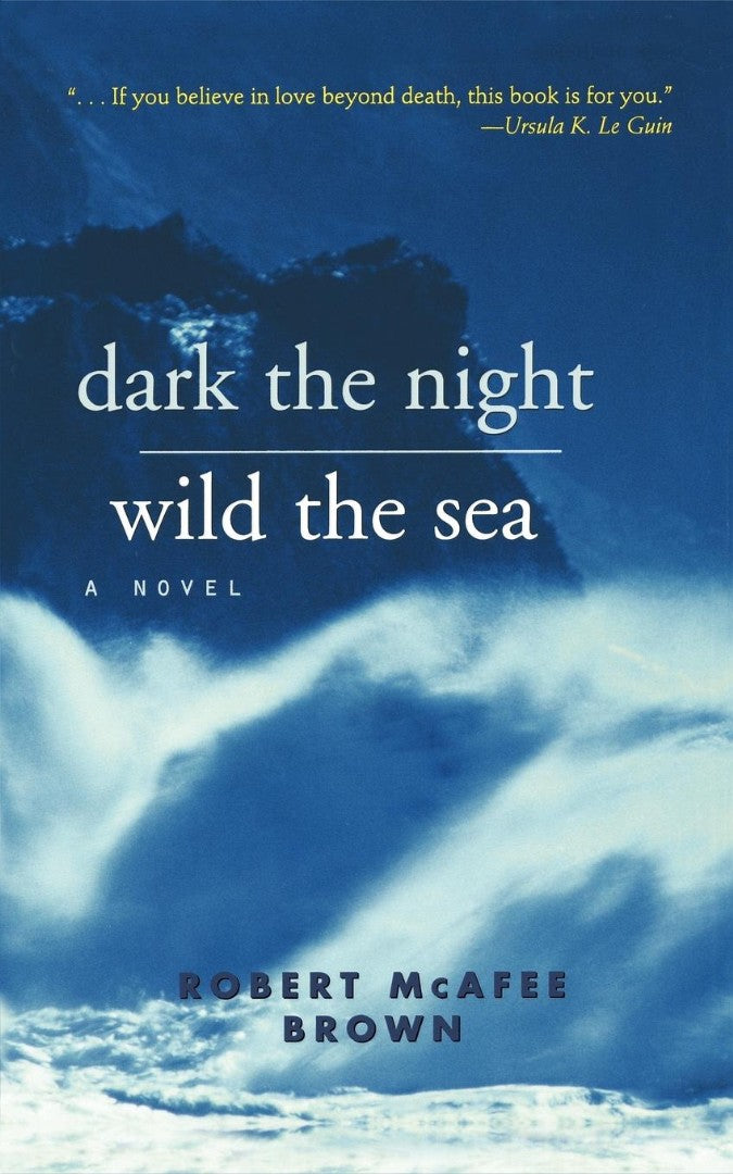 Dark the Night, Wild the Sea - Re-vived