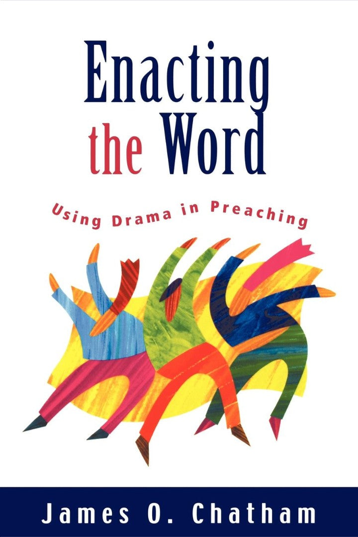 Enacting the Word - Re-vived