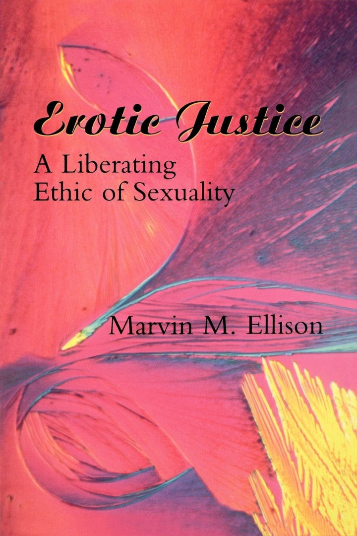 Erotic Justice - Re-vived