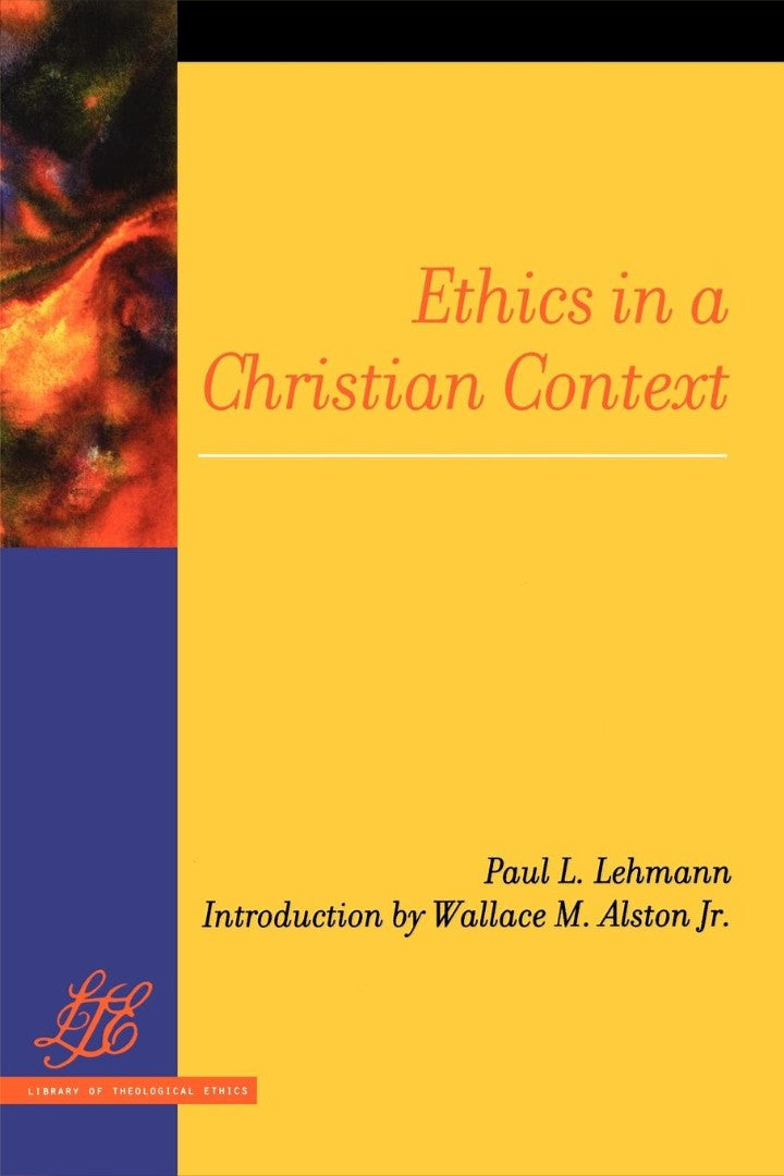 Ethics in a Christian Context - Re-vived
