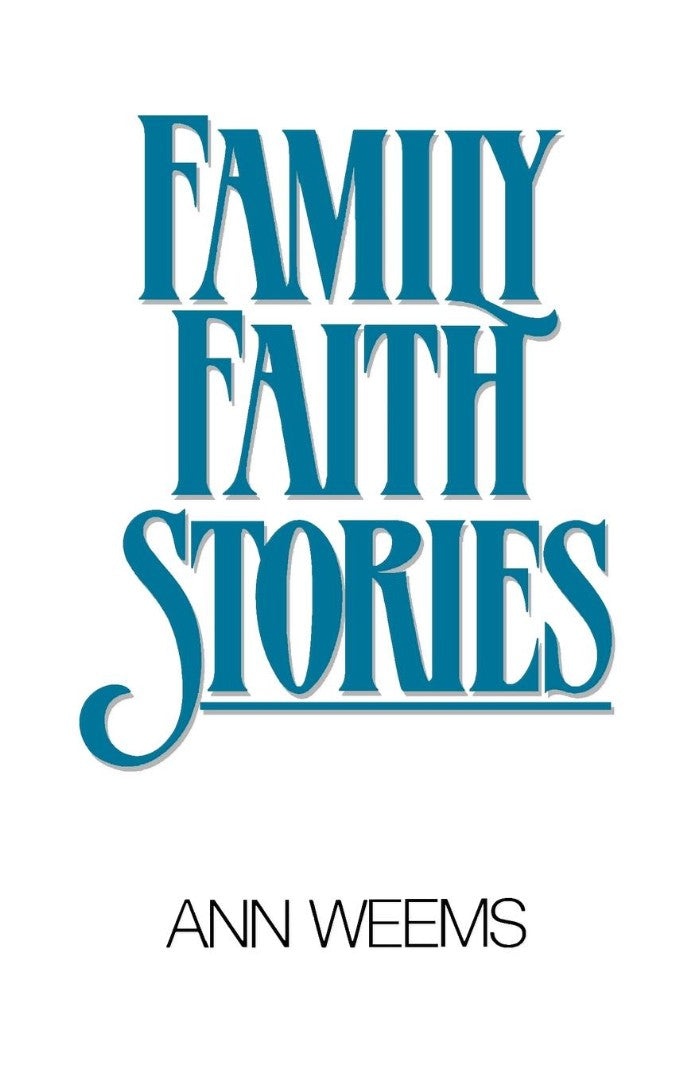 Family Faith Stories - Re-vived