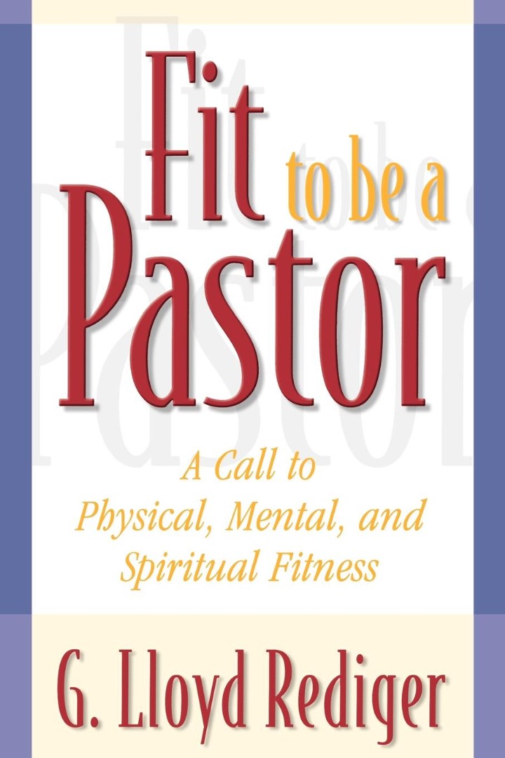 Fit to Be a Pastor - Re-vived