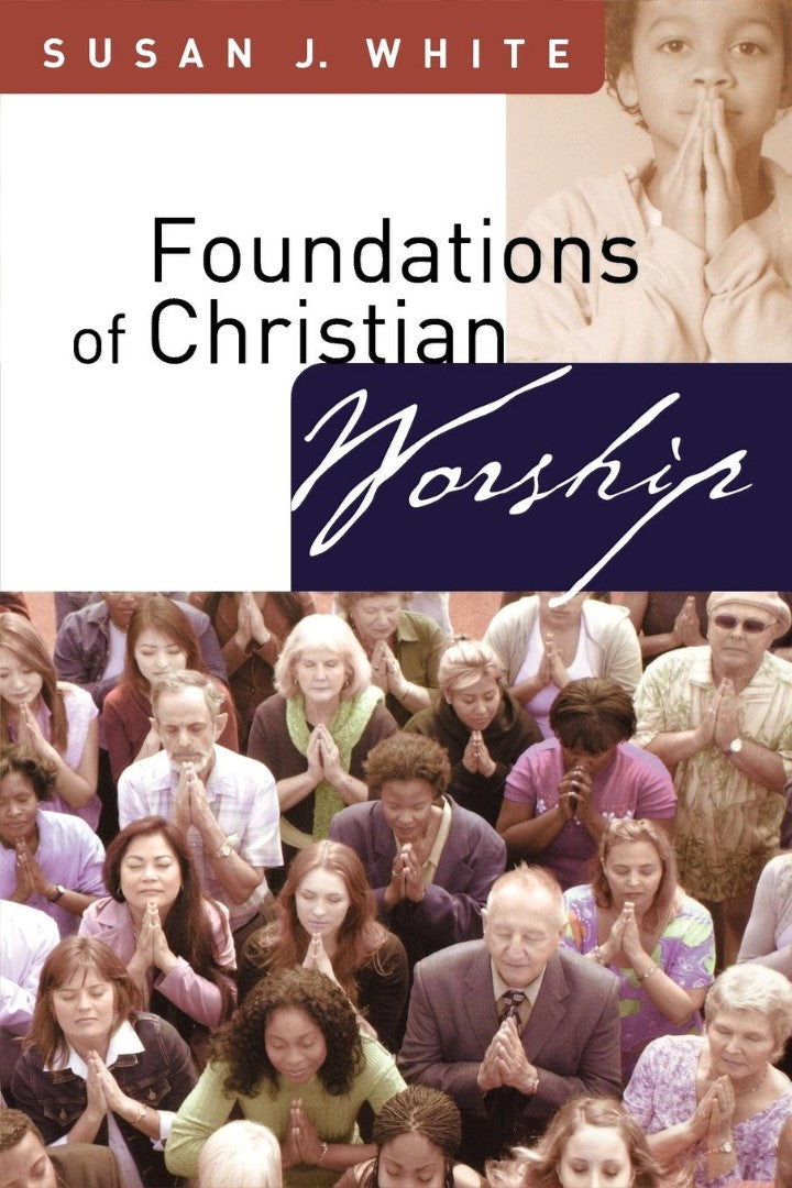Foundations of Christian Worship - Re-vived