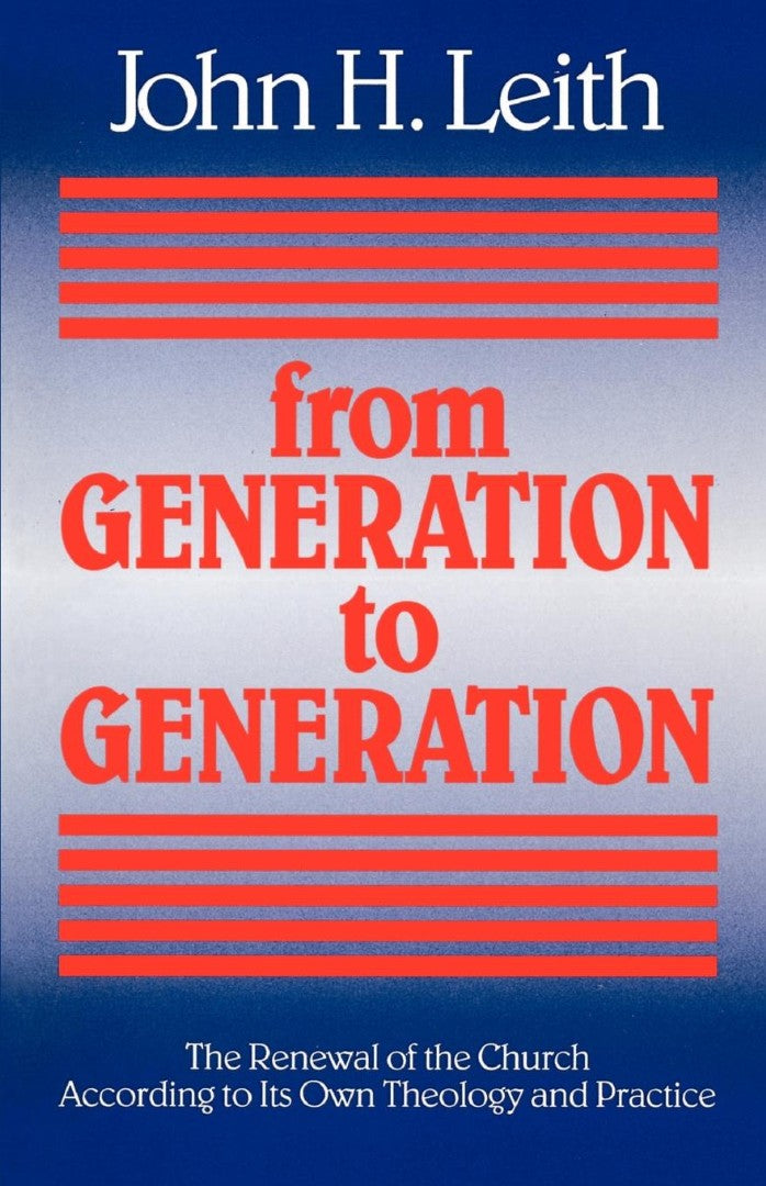 From Generation to Generation - Re-vived