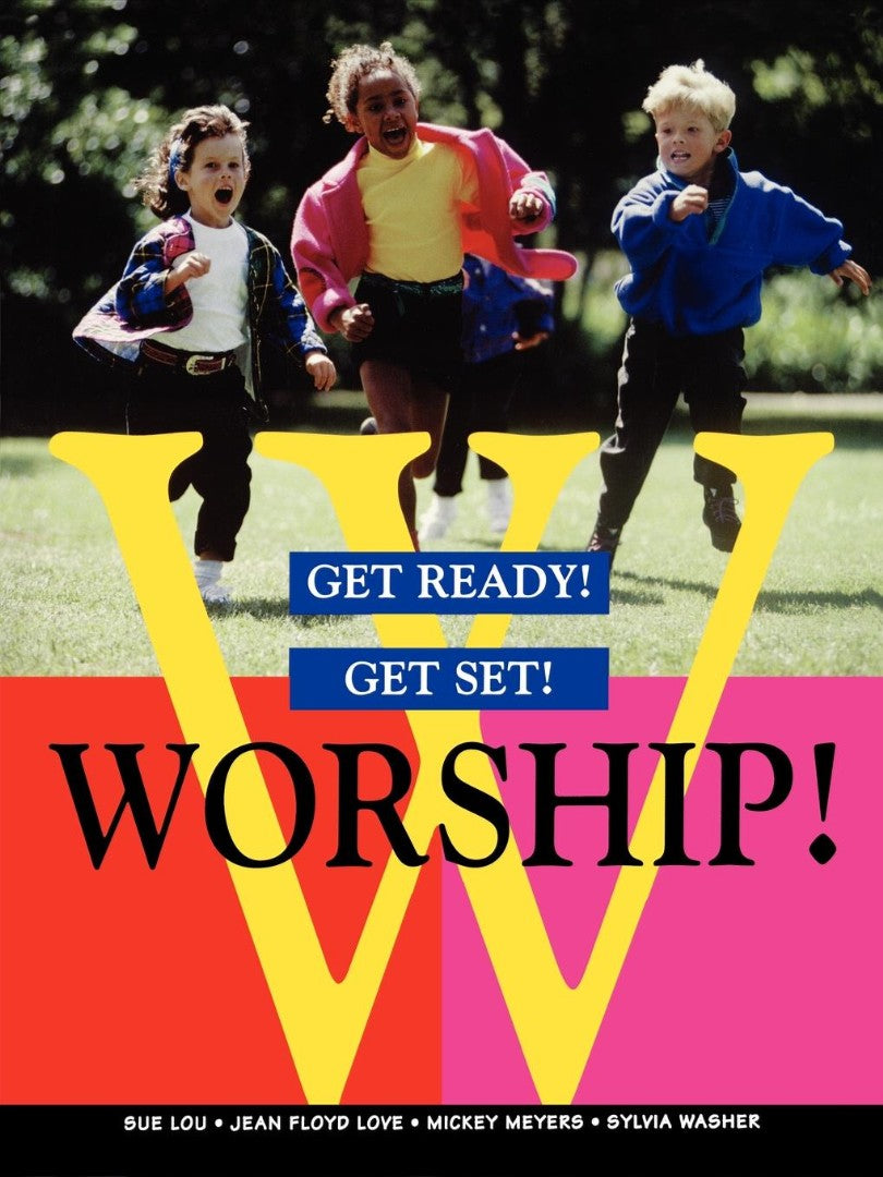 Get Ready! Get Set! Worship! - Re-vived