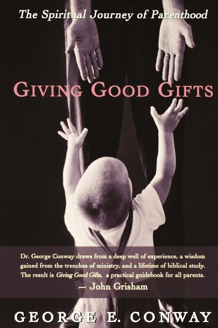 Giving Good Gifts - Re-vived