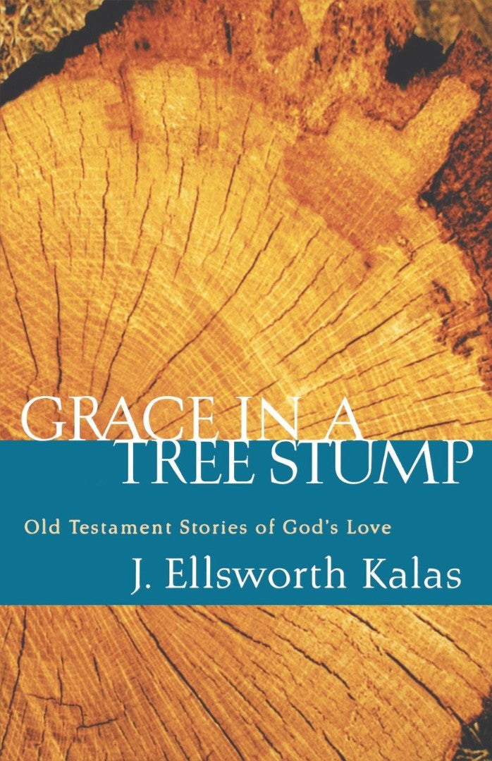 Grace in a Tree Stump - Re-vived