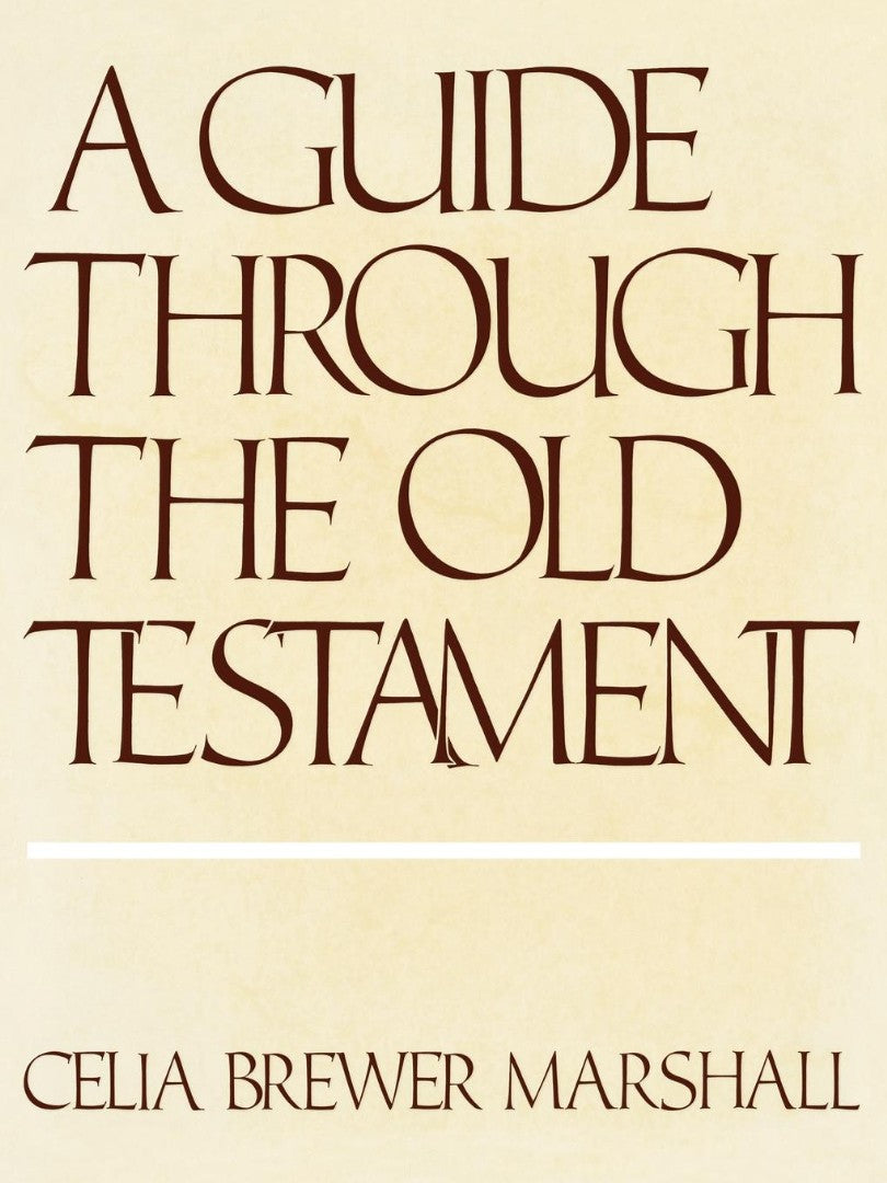 Guide Through the Old Testament - Re-vived