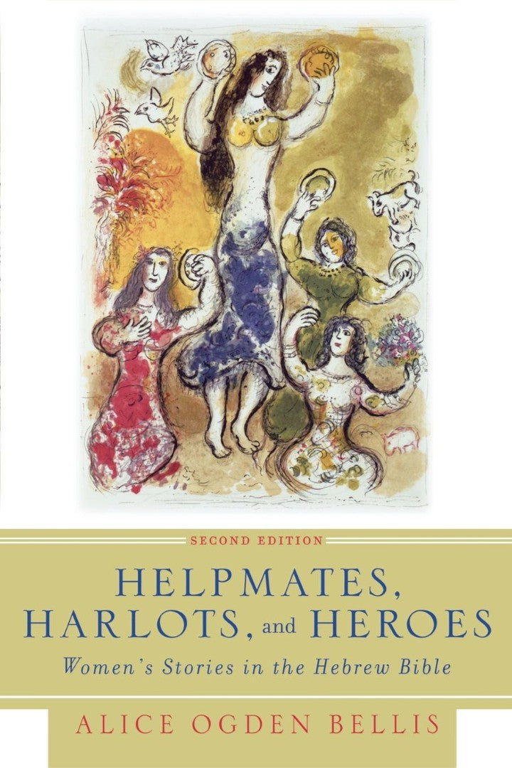 Helpmates, Harlots, and Heroes, 2nd Edition - Re-vived
