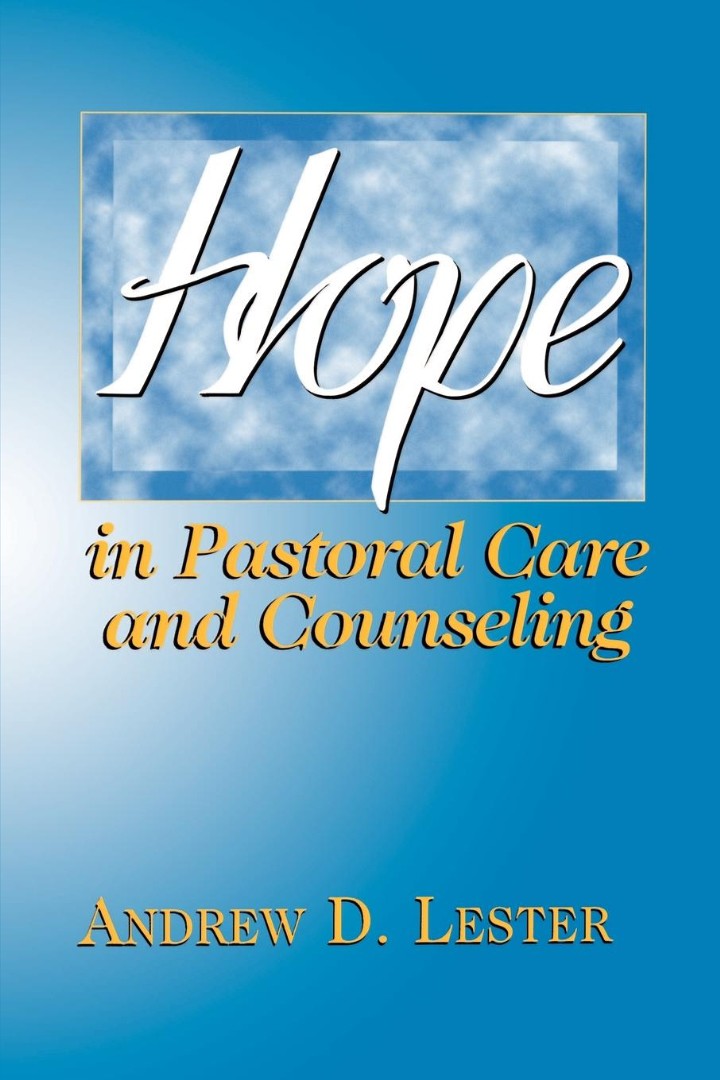 Hope in Pastoral Care and Counseling - Re-vived
