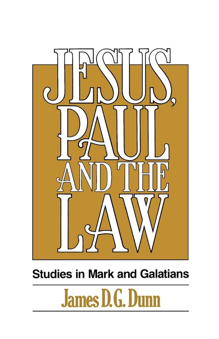 Jesus, Paul and the Law - Re-vived