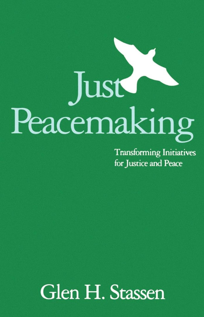 Just Peacemaking - Re-vived