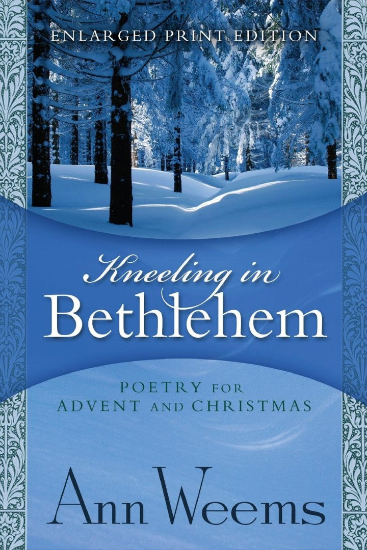 Kneeling in Bethlehem - Re-vived