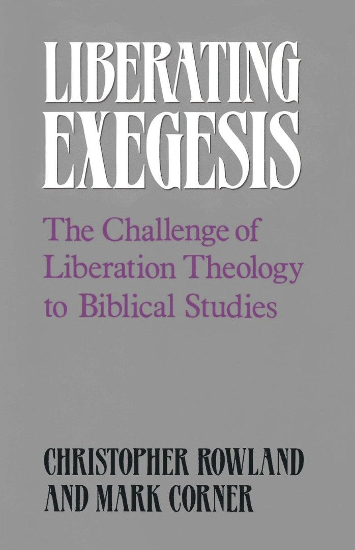 Liberating Exegesis - Re-vived