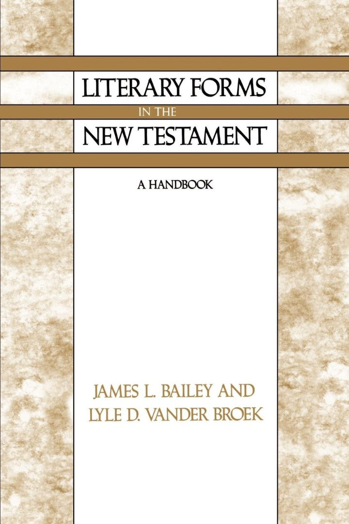 Literary Forms in the New Testament - Re-vived