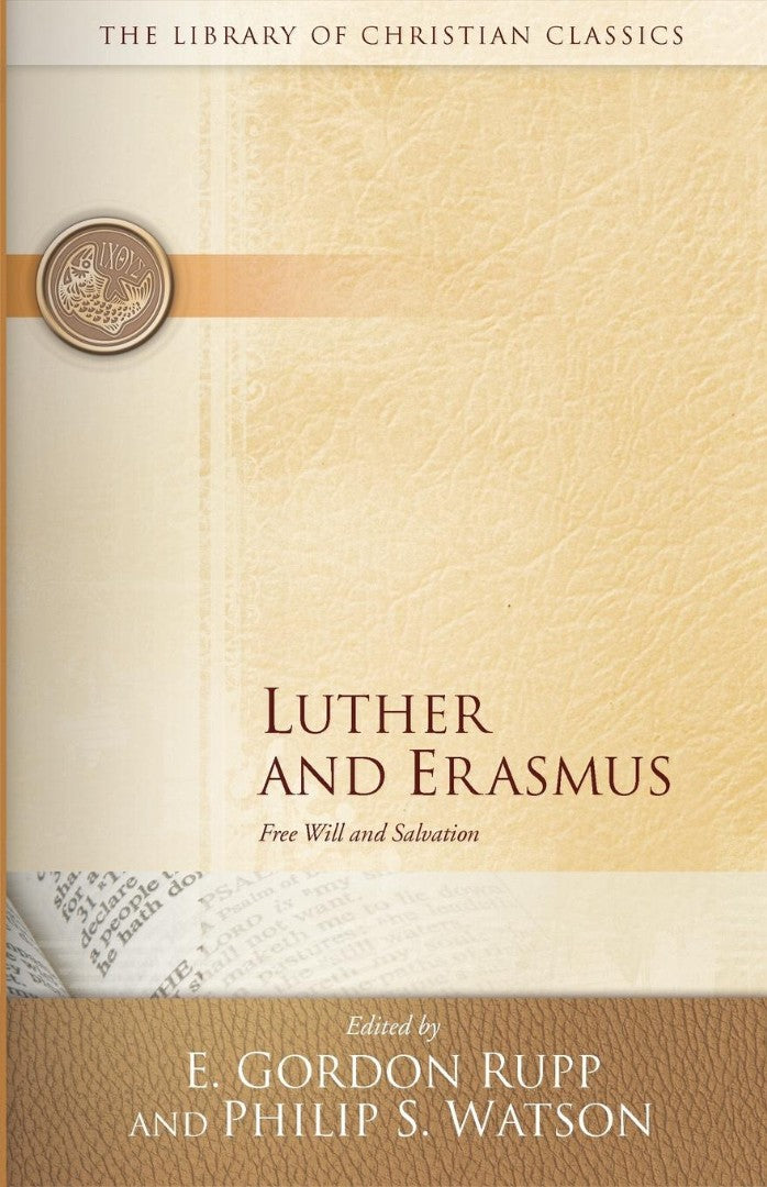 Luther and Erasmus - Re-vived