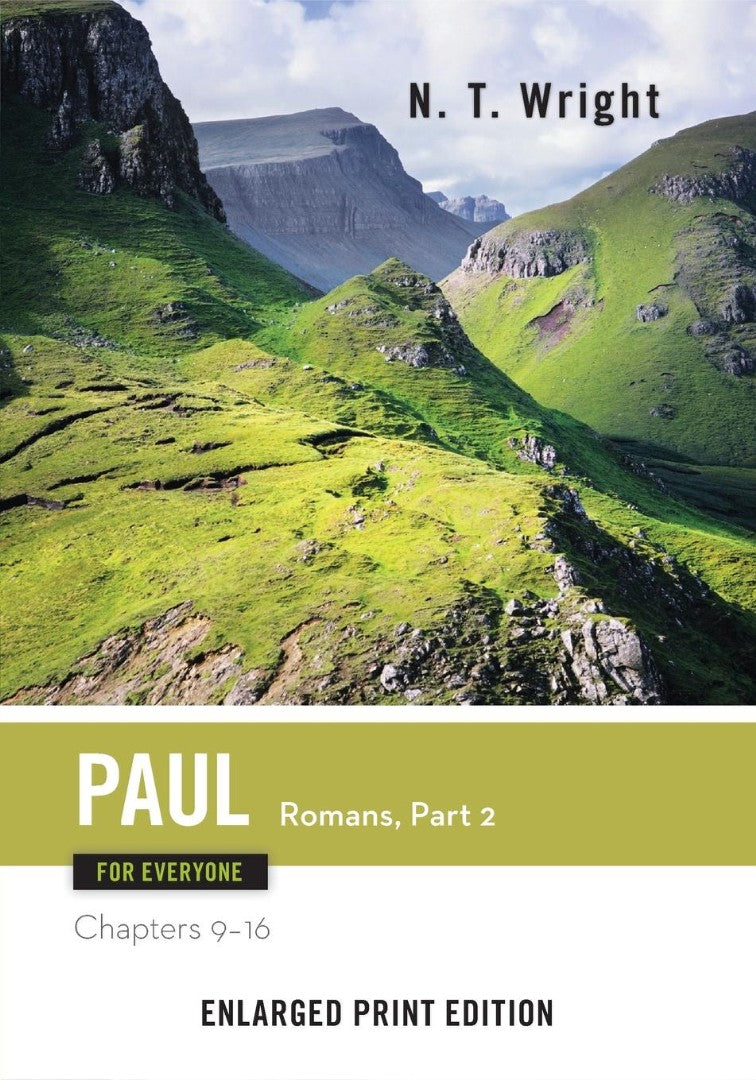 Paul for Everyone, Romans Part 2 (Enlarged Print)