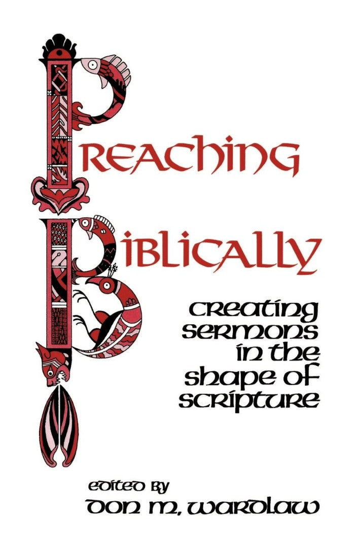 Preaching Biblically - Re-vived